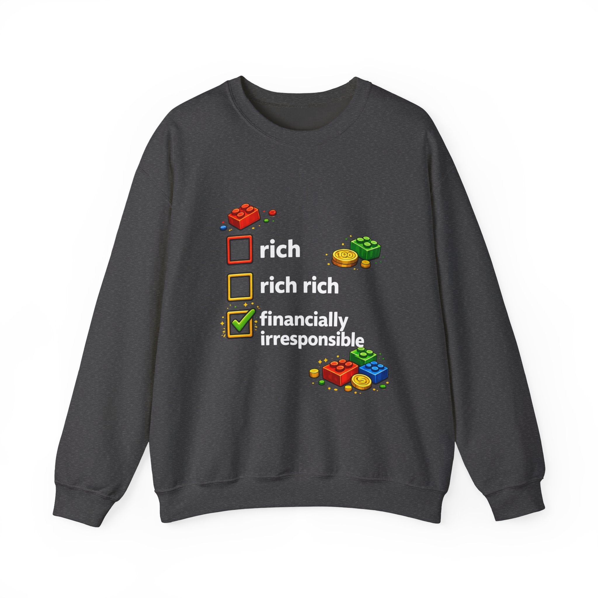 Financially Irresponsible Crewneck Sweatshirt