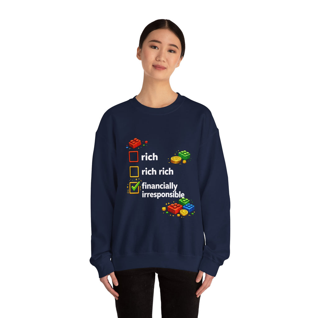 Financially Irresponsible Crewneck Sweatshirt