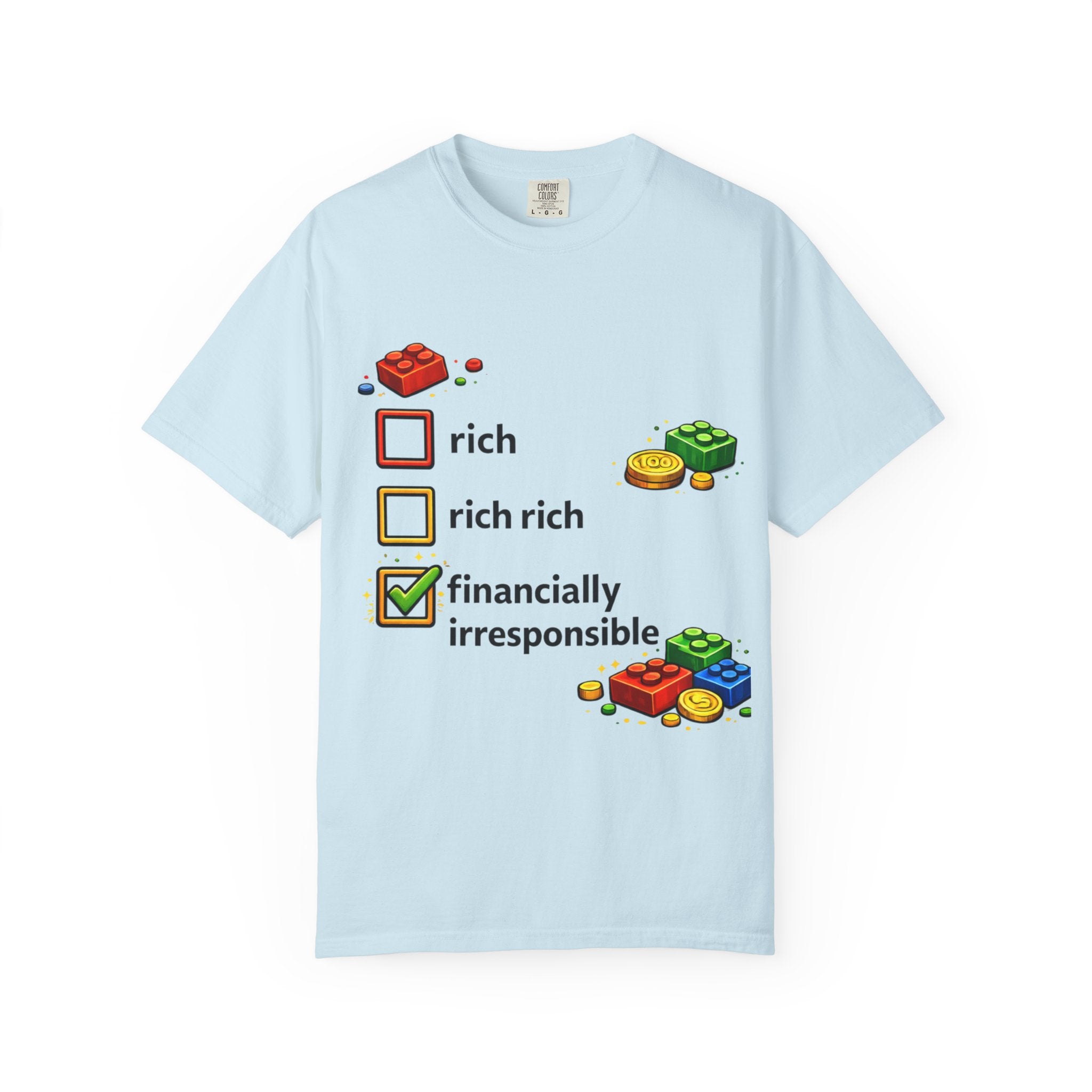 Financially Irresponsible Tee
