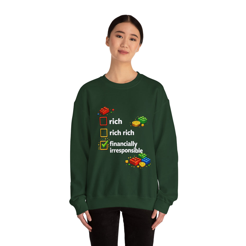 Financially Irresponsible Crewneck Sweatshirt
