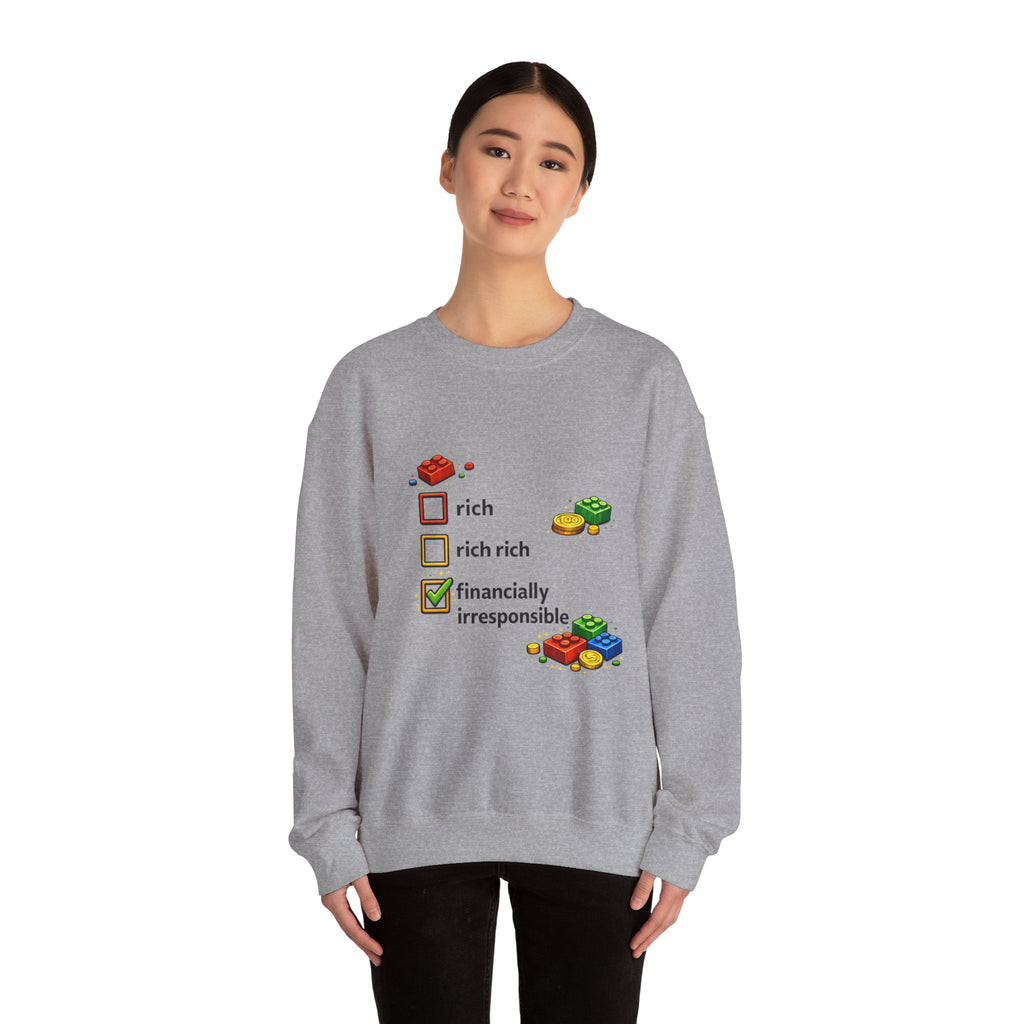 Financially Irresponsible Crewneck Sweatshirt